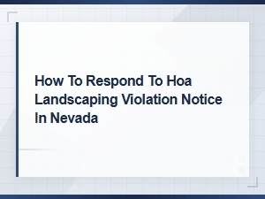 Responding to an Hoa Landscaping Violation in Nevada