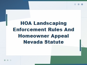 Nevada Hoa Landscaping Rules and Appeals Guide